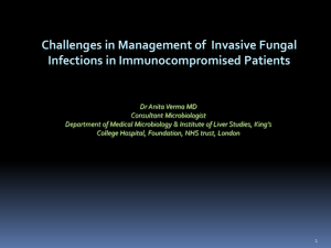 Challanges to Manage Fungal Infection in Immunocompromised
