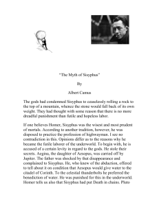 “The Myth of Sisyphus” By Albert Camus The gods had condemned