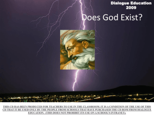 Does God Exist? - Dialogue Education
