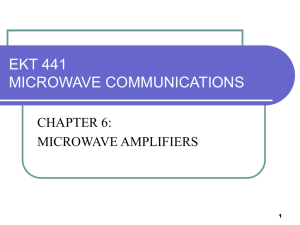 CHP6-MICROWAVE AMPLIFIERS1_withExamples_part1