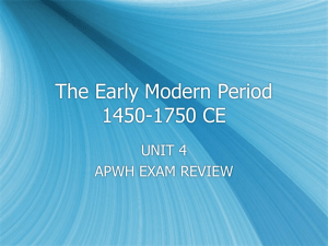 The Early Modern Period 1450-1750 CE
