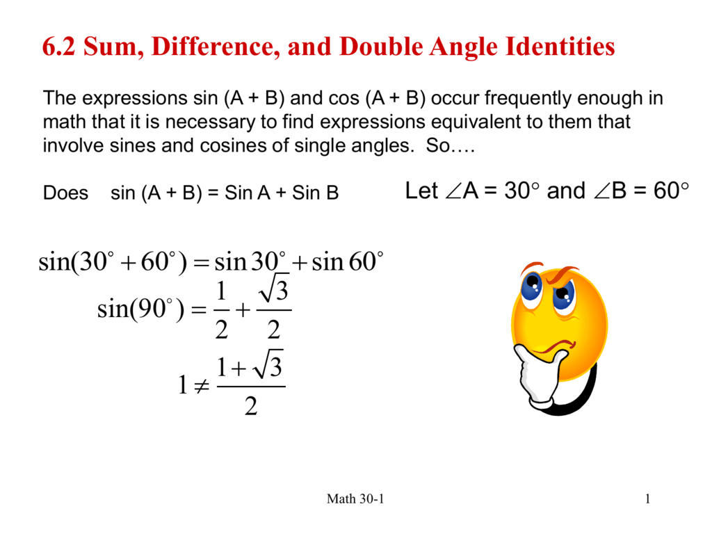 6 2 Sum Difference And Double Angle Identities