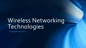 Wireless Networking Technologies Yan Borisovskiy Table of