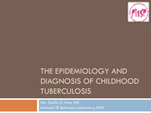 Tuberculosis: Where are we now? - Pediatric Infectious Disease