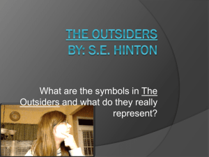 The outsiders By: S.E. Hinton