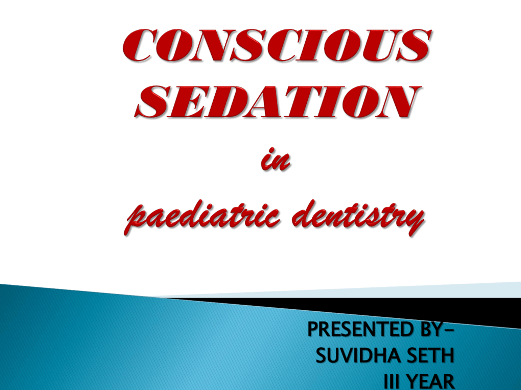 Conscious Sedation Ppt - 