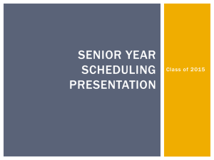 Senior year scheduling presentation