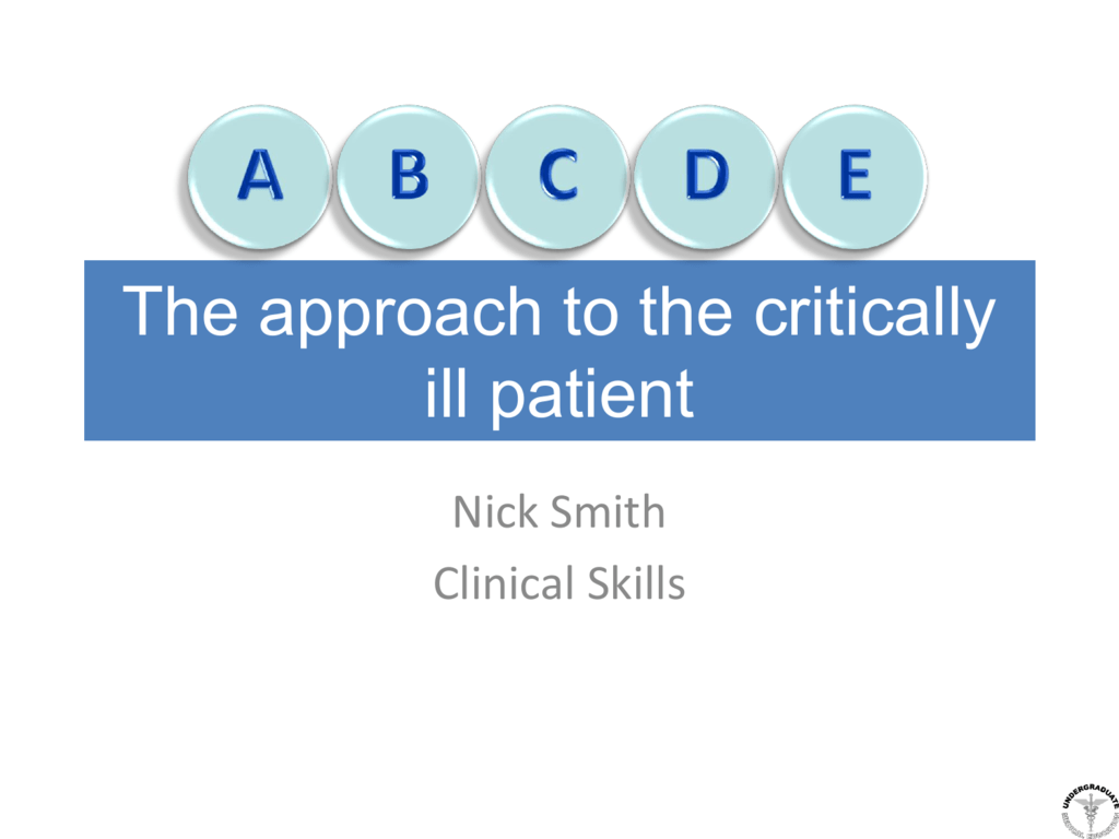 Abcde Approach To The Critically Ill Patient