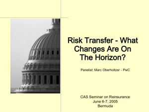 Risk Transfer - What Changes Are On The Horizon?