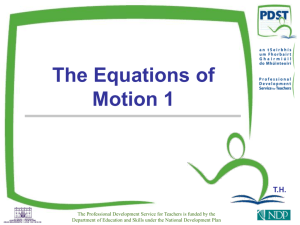 The Equations of Motion 1