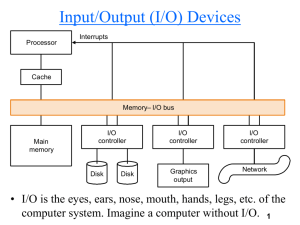 Input/Output (I/O) Devices