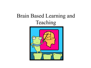 Brain Based Teaching and Learning