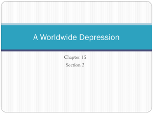 Ch 15 Section 2 - A Worldwide Depression