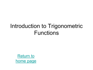 Introduction to Trigonometry: sines, cosines, tangents