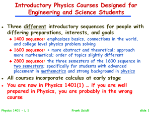 Physics - Why Study It?