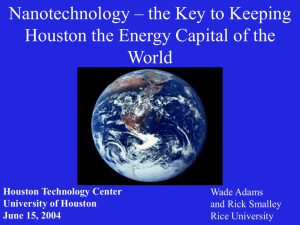 Nanotechnology – the Key to Keeping Houston the Energy Capital
