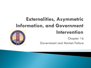 Externalities, Assymetric Information, and