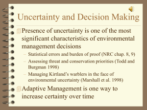 Uncertainty and Decision Making - School of Environmental and