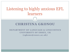 GKONOU, Christina Listening to Highly Anxious EFL Learners