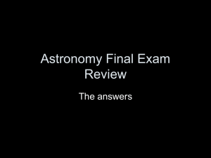 Astronomy Final Exam Review