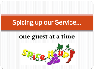 Spicing up our Service