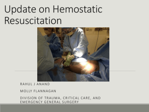 Update on Hemostatic Resuscitation