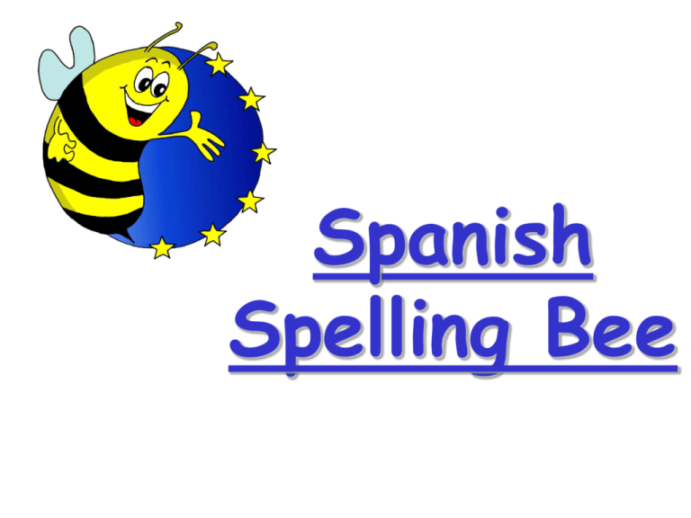 Spanish Spelling Bee