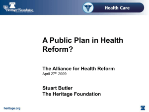 Stuart Butler Presentation - Alliance for Health Reform