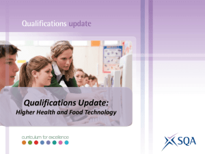 Qualifications Update: Higher Health and Food Technology