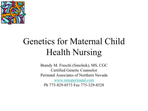 Genetics for Maternal Child Health Nursing