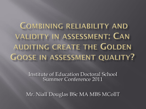 Combining reliability and validity in assessment