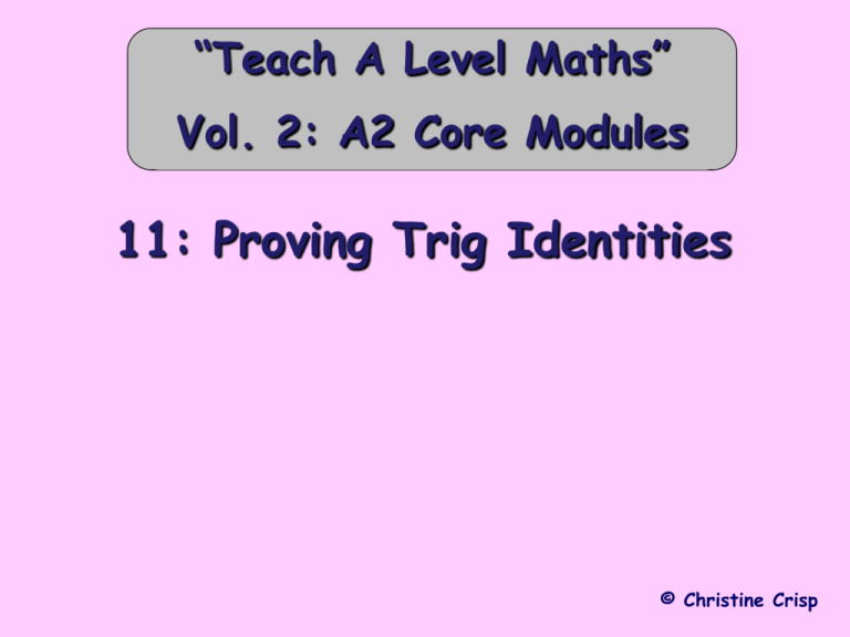 Reciprocal Trig Ratios Proving Trig Identities