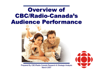 THE AUDIENCES TO THE CBC'S ENGLISH - CBC/Radio
