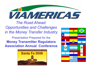 Opportunities and Challenges in the Money Transfer Industry