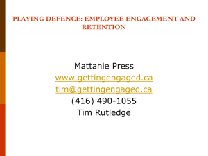 playing defence: employee engagement and retention