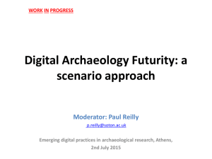 Reilly – digital achaeology futurity+ a scenario approach