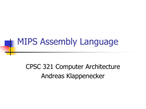 MIPS Assembly Language - TAMU Computer Science Faculty Pages