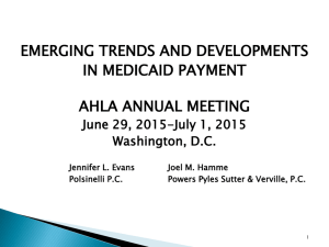 Medicaid Background (Cont'd) - Powers Pyles Sutter & Verville PC