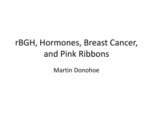 rBGH, hormones in meat and milk, breast cancer, and pink ribbons