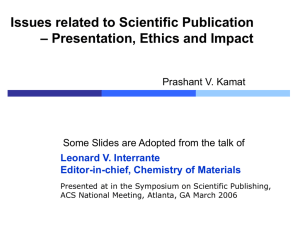 Scientific Publication: Presentation, Ethics and Impact