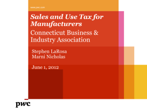 Sales and Use Taxes for the Manufacturing Industry