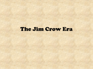 The Jim Crow Era