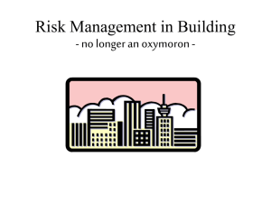 Risk Management in Building is no longer an