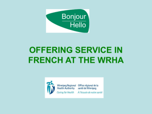 Offering Services in French at the WRHA (PowerPoint. Presentation)