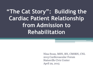 “The Cat Story”: Building the Cardiac Patient Relationship from