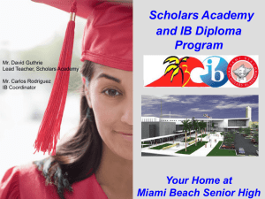 Scholars Academy PPT - Miami Beach Senior High School
