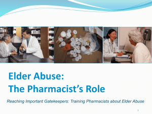 Elder Abuse: A Pharmacist's Role