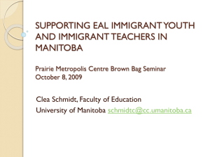 Supporting EAL Immigrant Youth and Immigrant Teachers in Manitoba