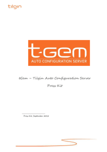 tGem – Tilgin Auto Configuration Server Press Kit