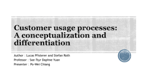 Customer usage processes